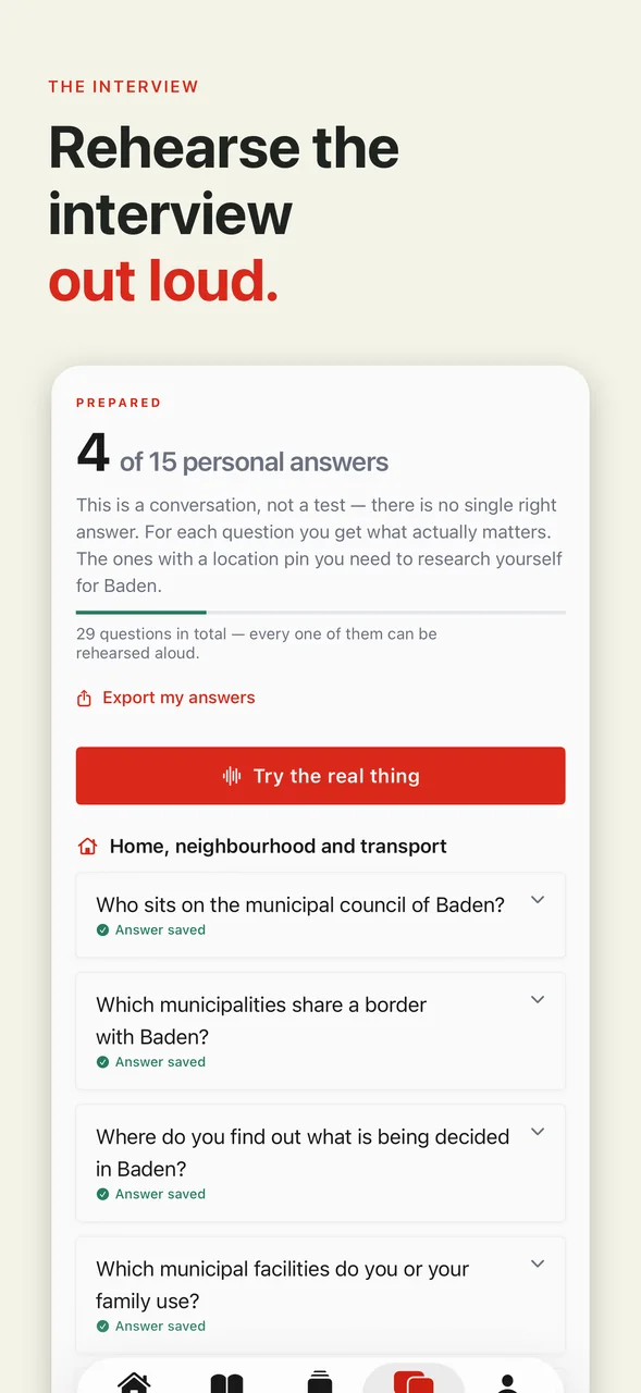 Rehearsing the naturalisation interview out loud, with your own answers saved