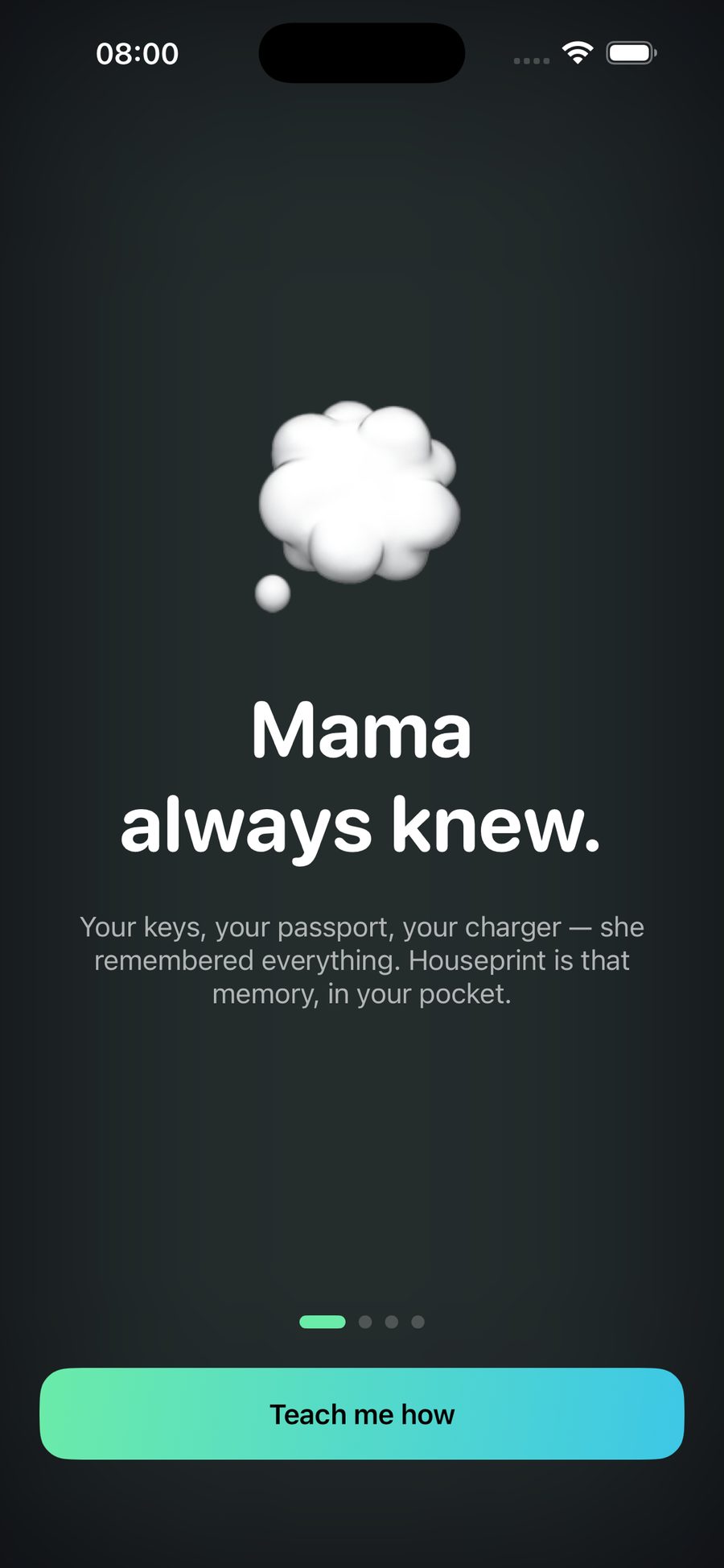 Onboarding screen reading 'Mama always knew'