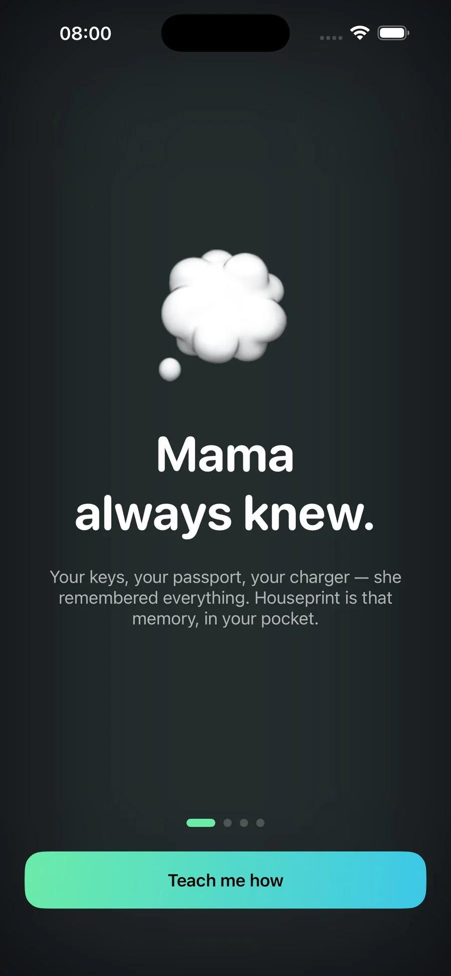 Onboarding screen reading 'Mama always knew'