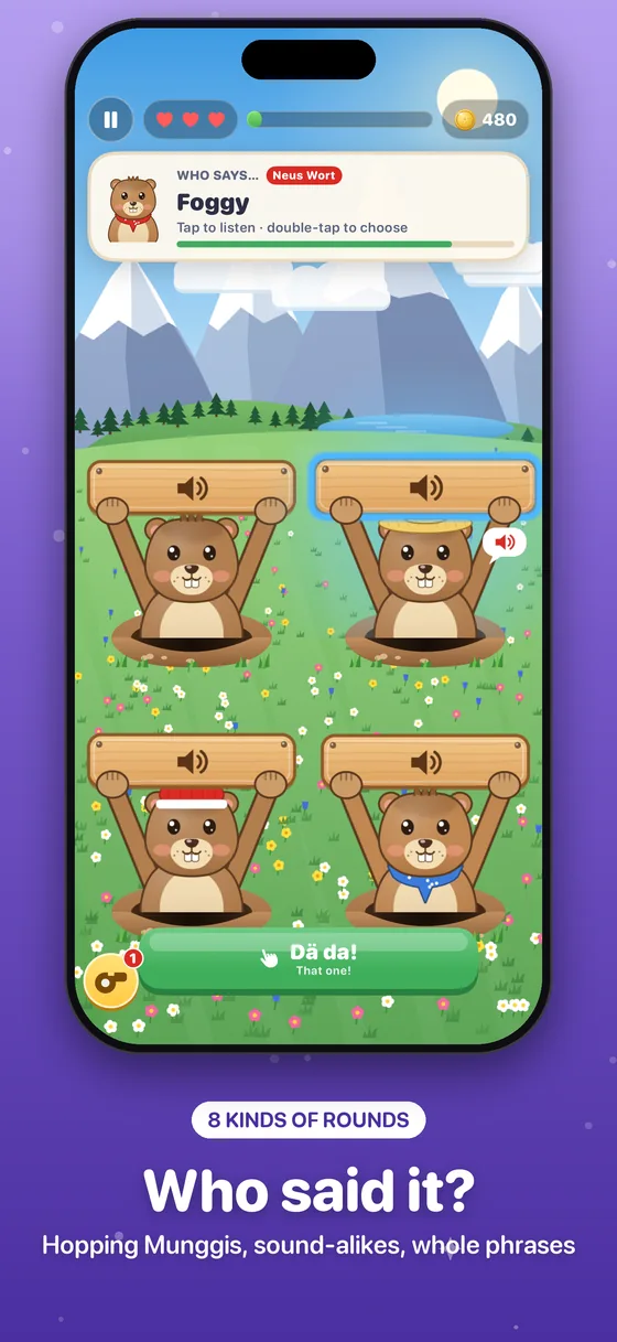 Who said it? Tap the marmots to hear them, then pick the one that says the meaning shown